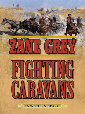 cover image of Fighting Caravans: a Western Story